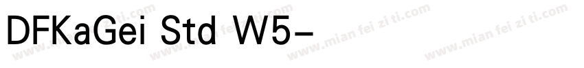 DFKaGei Std W5字体转换